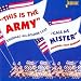 This Is the Army & Call Me Mister [ORIGINAL RECORDINGS REMASTERED]