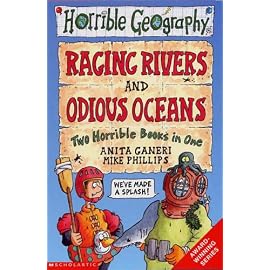 Raging Rivers and Odious Oceans (Horrible Geography)