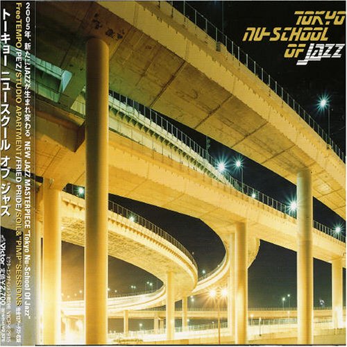 Tokyo Nu-School Of Jazz