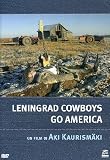 Leningrad Cowboys Go America