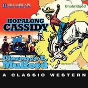 Hopalong Cassidy | [Clarence E. Mulford]