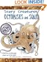 Octopuses and Squid (Scary Creatures)