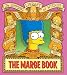 The Marge Book: Simpsons Library of Wisdom (The Simpsons Library of Wisdom)