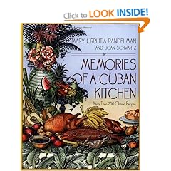 Memories of a Cuban Kitchen: More Than 200 Classic Recipes