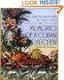 Memories of a Cuban Kitchen: More Than 200 Classic Recipes