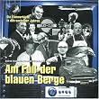 Am Fu� der blauen Berge