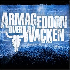 Armageddon Over Wacken 2004