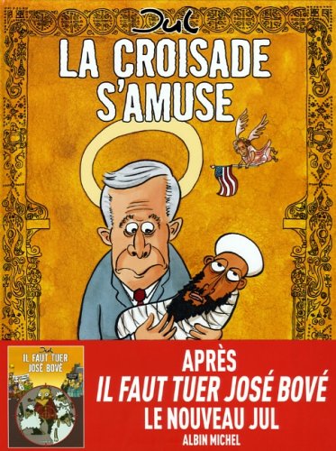 La croisade s'amuse