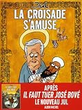La croisade s'amuse