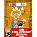 La croisade s'amuse