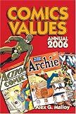 Comics Values Annual 2006: The Comic Book Price Guide