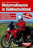  : Motorradtouren in S&uuml;ddeutschland: Mit Roadbooks. 20 Tagesetappen. Kulinarische Tipps. Verkehrs- & Strecken-Infos. 20 Tagesetappen, kulinarische Tipps, ... MitRoadbook f&uuml;r die Tankrucksack-Kartentasche
