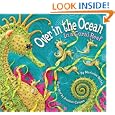 Over in the Ocean: In a Coral Reef by Marianne Berkes and Jeanette Canyon
