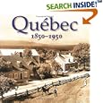 Quebec 1850-1950 by Lionel Koffler