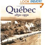 Quebec 1850-1950 by Lionel Koffler