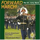 Click here to buy Forward March! Great American Marches by  US Army Band .