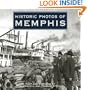 Historic Photos of Memphis