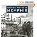 Historic Photos of Memphis