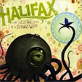 Halifax -  Inevitability of a Strange World