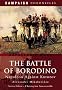 The Battle of Borodino: Napoleon Against Kutuzov (Campaign Chronicles)