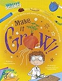 Make it grow!