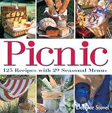 Search : Picnic: 125 Recipes with 29 Seasonal Menus
