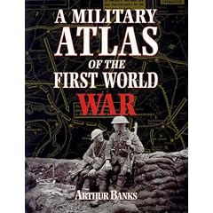 A Military Atlas of the First World War