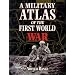 A Military Atlas of the First World War