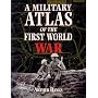 A Military Atlas of the First World War