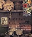 Brother Cadfael's Herb Garden: An Illustrated Companion to Medieval Plants and Their Uses