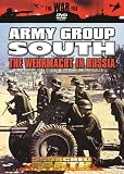 Scorched Earth - Army Group South - The Wehrmacht In Russia [1999]