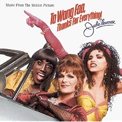 To Wong Foo Thanks For Everything Julie Newmar Music From The Motion Picture by Rachel Portman and Various Artists - Soundtracks - 1995