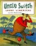 Uncle Switch: Loony Limericks