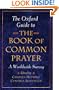 The Oxford Guide to the Book of Common Prayer A Worldwide Survey