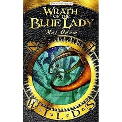 Wrath of the Blue Lady: The Wilds