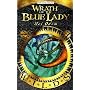 Wrath of the Blue Lady: The Wilds