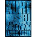 Kurt Russell Box (Die Klapperschlange, Breakdown, Dark Blue) [3 DVDs]