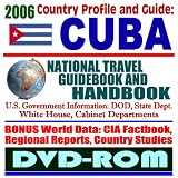 2006 Country Profile and Guide to Cuba a National Travel Guidebook and Handbook (DVD-ROM)