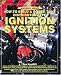 How to Build & Power Tune a Distributor-type Ignition System (Speedpro) (Speedpro Series)
