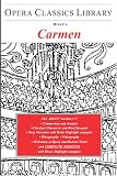 Bizets "Carmen" (Opera Classics Library)