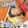 Beat N Down Yo Block