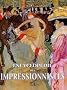 Encyclop�die des Impressionnistes : Des pr�curseurs aux h�ritiers
