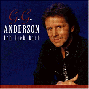 G.G. Anderson - Ich Lieb Dich - Zortam Music