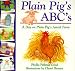 Plain Pig's Abc's