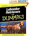 Labrador Retrievers for Dummies (Howell dummies series)