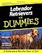 Labrador Retrievers For Dummies