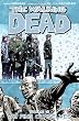 The Walking Dead Volume 15 TP