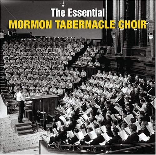 CD-Charts  Music : The Essential Mormon Tabernacle Choir