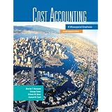 Cost Accounting: A Managerial Emphasis, Fourth Canadian Edition (4th Edition)by Charles T. Horngren
