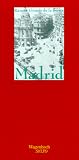 Madrid - Spazierg&auml;nge - Ramon Gomez de la Serna